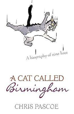 A Cat Called Birmingham