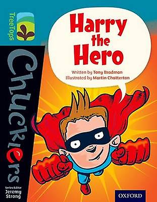 Oxford Reading Tree Treetops Chucklers Level 9 Harry The Hero by Tony Bradman Paperback
