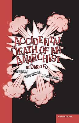 Accidental Death Of An Anarchist