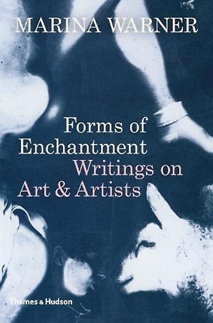 Forms Of Enchantment by Marina Warner Hardback Book