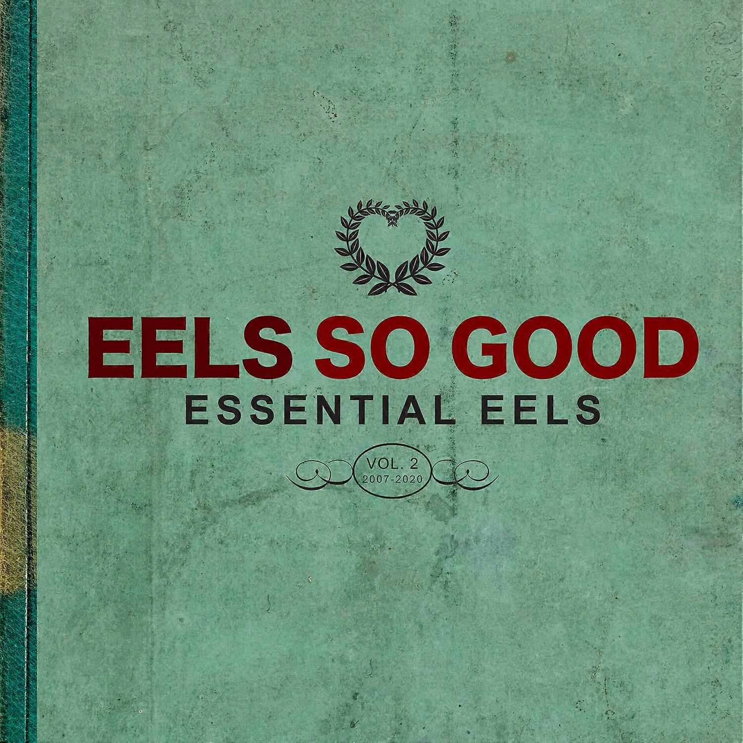Eels - Eels So Good: Essential Eels, Vol. 2 (2007-2020)  [COMPACT DISCS] USA import