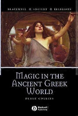 Magic in the Ancient Greek World