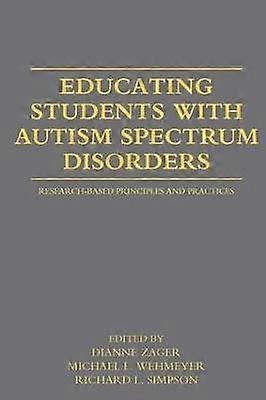 Educating Students with Autism Spectrum Disorders