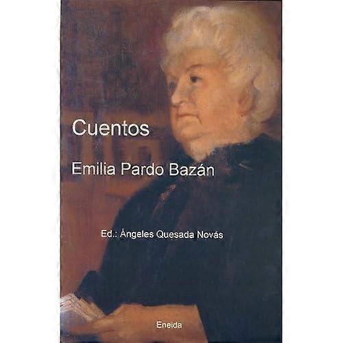 Pardo Bazàn, E: Cuentos Emilia Pardo Bazàn