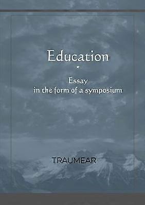 Utbildning Uppsats i form av ett symposium