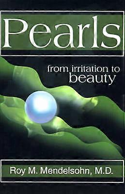 Pearls From Irritation to Beauty