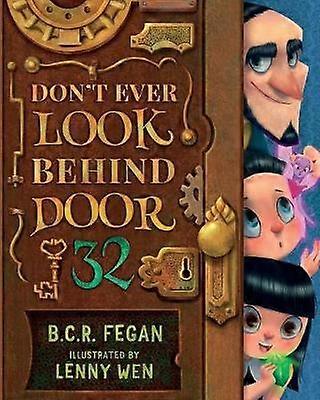 Don't Ever Look Behind Door 32