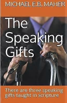 The Speaking Gifts