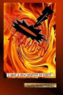 Branded I Have A New Identity in Christ