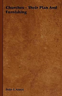 Churches - Their Plan And Furnishing