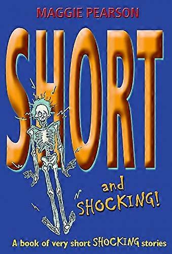 Short And Shocking!