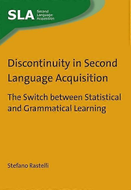 Discontinuity In Second Language Acquisition by Stefano Rastelli Paperback Book
