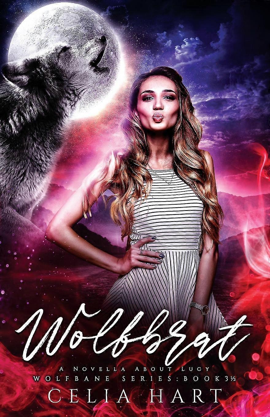 Wolfbrat by Celia Hart Paperback