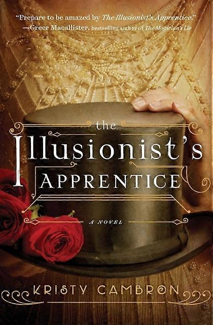 The Illusionists Apprentice - Kristy Cambron