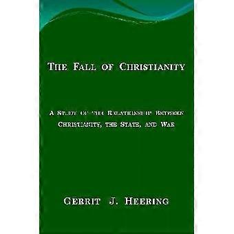 The Fall of Christianity