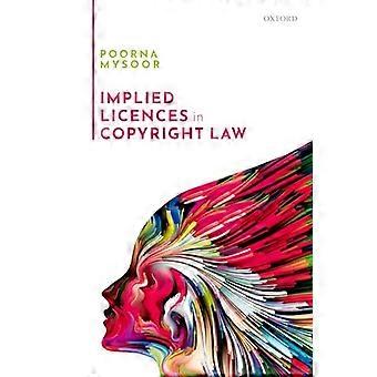 Implied Licences in Copyright Law