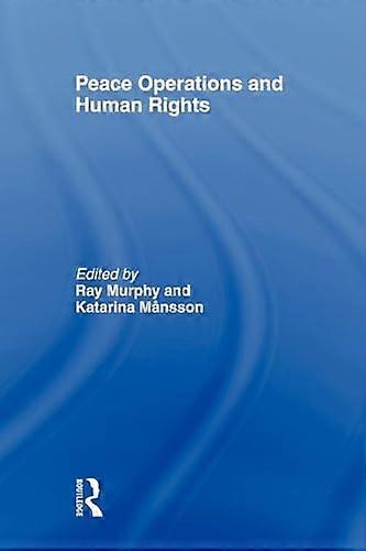Peace Operations and Human Rights
