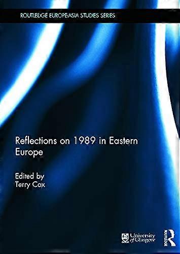 Reflections on 1989 in Eastern Europe