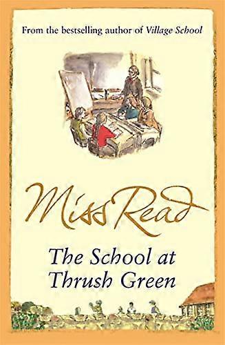 The School At Thrush Green