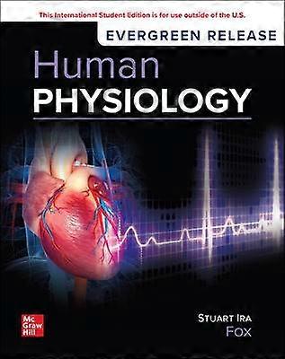 Human Physiology: 2025 Release ISE