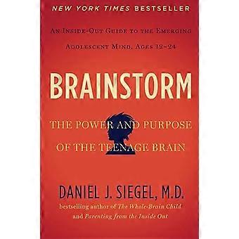 Brainstorm: De macht en het doel van de tiener hersenen