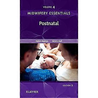 Verloskunde Essentials: Postnatale: Volume 4 (verloskunde Essentials)
