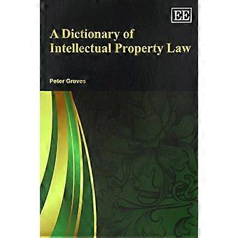 Un dizionario di diritto della proprietà intellettuale