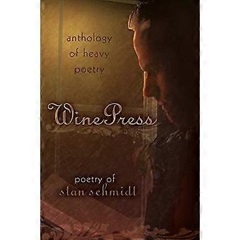 Prasa do wina: Antologia poezji ciężkiej