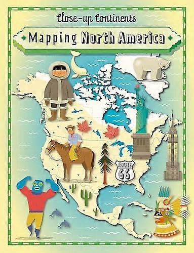 Mapping North America (Close-up Continents)