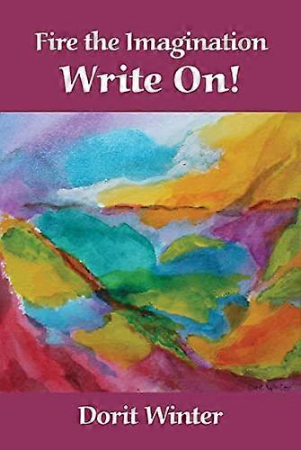 Fire the Imagination -- Write On!