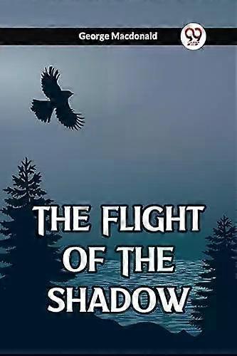 Skyggens flukt - George Macdonald