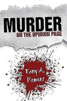 Murder on the opinion page