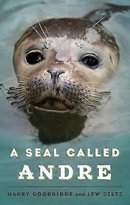 A Seal Called Andre - Harry Goodridge - Paperback - en Book