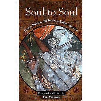 Soul to soul poems, prayers and stories to end a yoga class