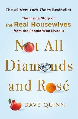 Not All Diamonds and Rosé