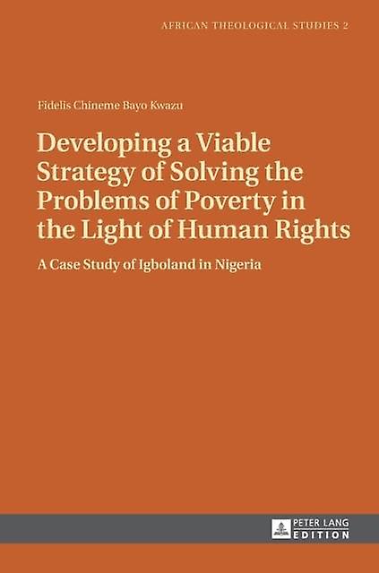 Developing A Viable Strategy Of Solving The Problems Of Poverty In The Light Of Paperback Book