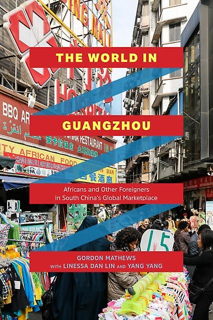 The World In Guangzhou by Yang Yang Hardback Book