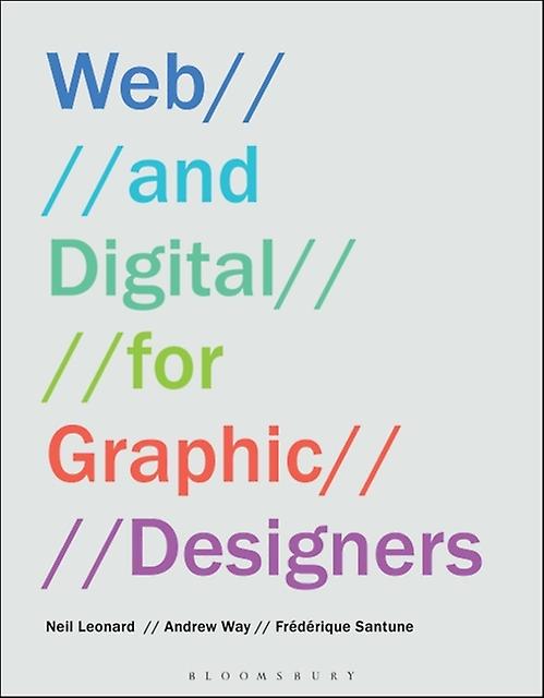 Web And Digital For Graphic Designers by Santune, Frederique Plymouth College of Art, UK Paperback