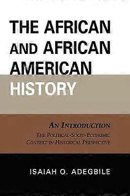 The African and African American History