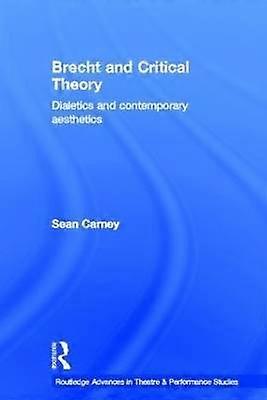 Brecht and Critical Theory