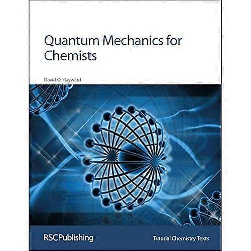 Quantum Mechanics for Chemists (Tutorial Chemistry Texts)