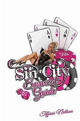 Sin City Survival Guide
