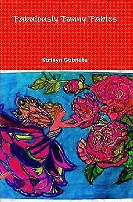 Fabulously Funny Fables