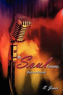 My Soul Experience