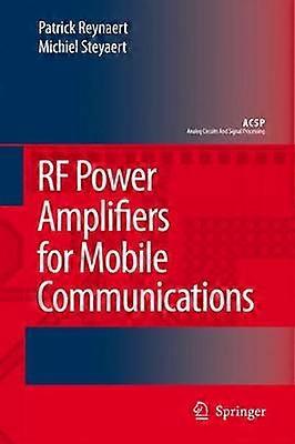 RF Power Amplifiers for Mobile Communications