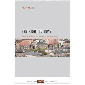 The Right to Buy? Selling off public and social housing