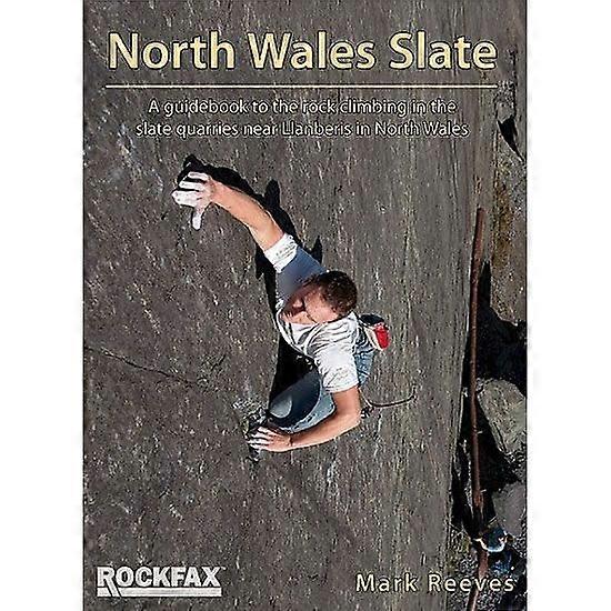 North Wales Slate Rock Climbing Guidebook