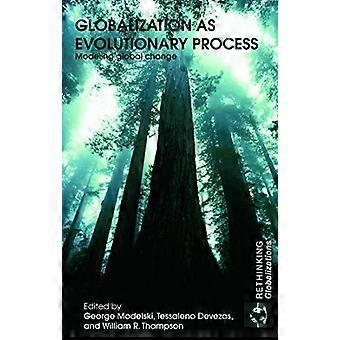 Globalization As Evolutionary Process Modeling Global Change - Taylor & Francis Ltd - Paperback - en Book