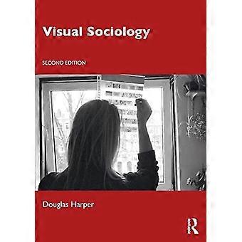 Visual Sociology - Douglas Harper