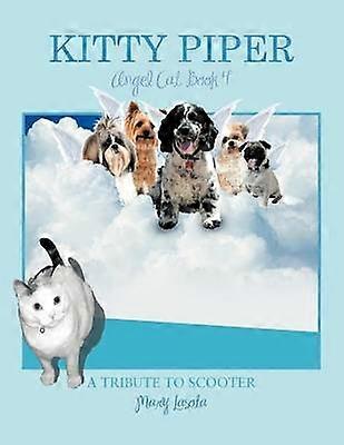 Kitty Piper Angel Cat Book 4